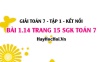 Bài 1.14 SGK Toán 7 tập 1 Kết nối tri thức